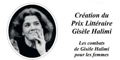 Création du prix littéraire Gisèle HALIMI